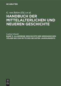 Vorderes Coverbild Allgemeine Geschichte der germanischen Völker bis zur Mitte des sechsten Jahrhunderts