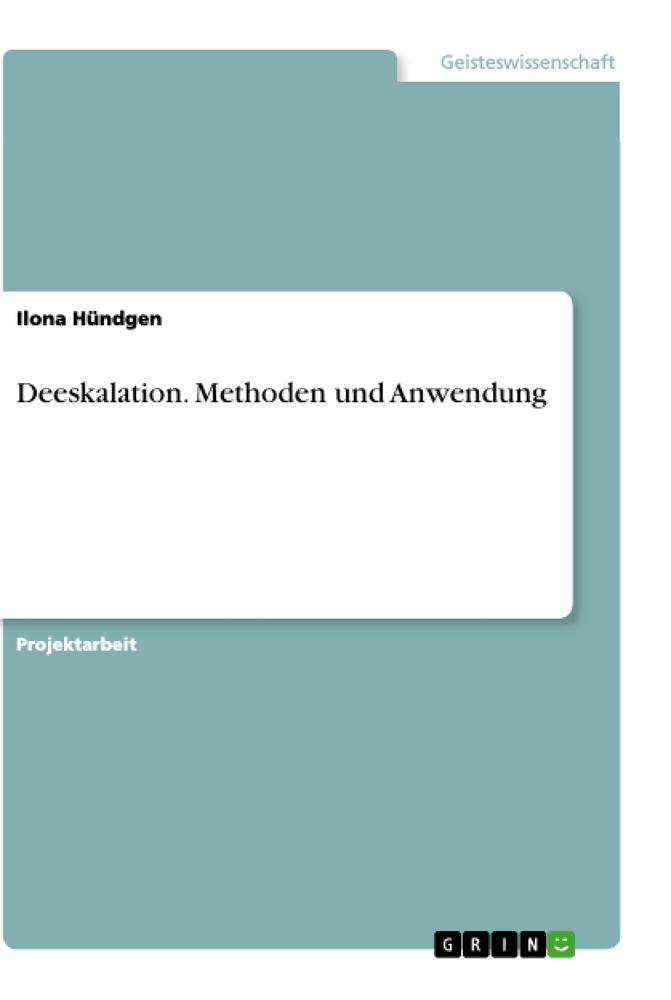 Vorderes Coverbild Deeskalation. Methoden und Anwendung