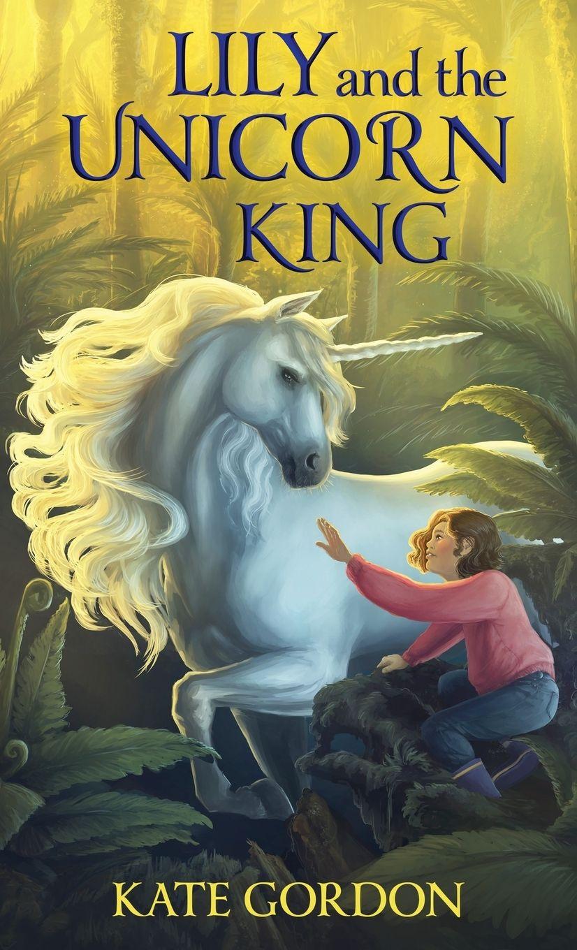 Vorderes Coverbild Lily and the Unicorn King