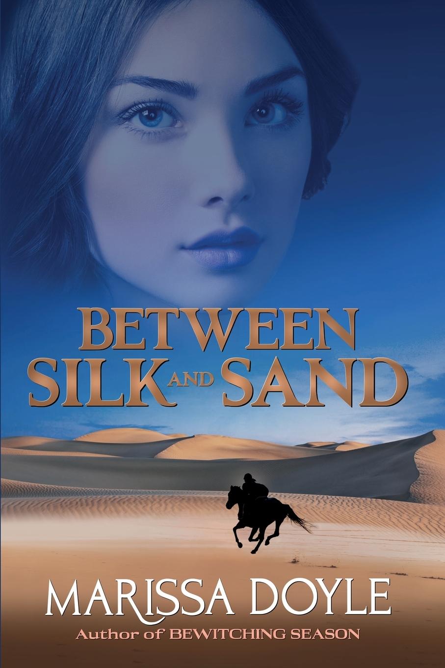 Vorderes Coverbild Between Silk and Sand