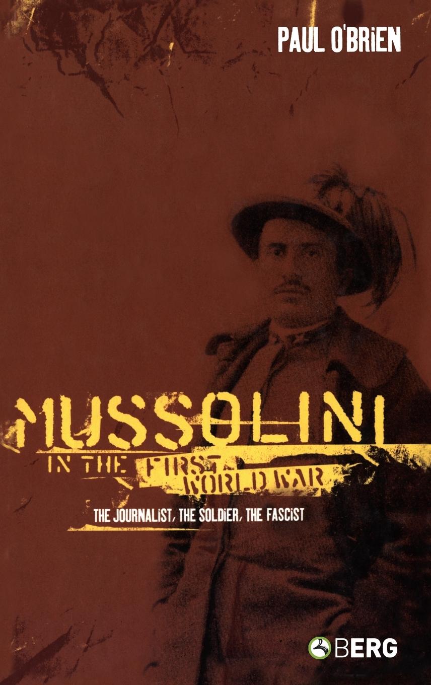 Vorderes Coverbild Mussolini in the First World War