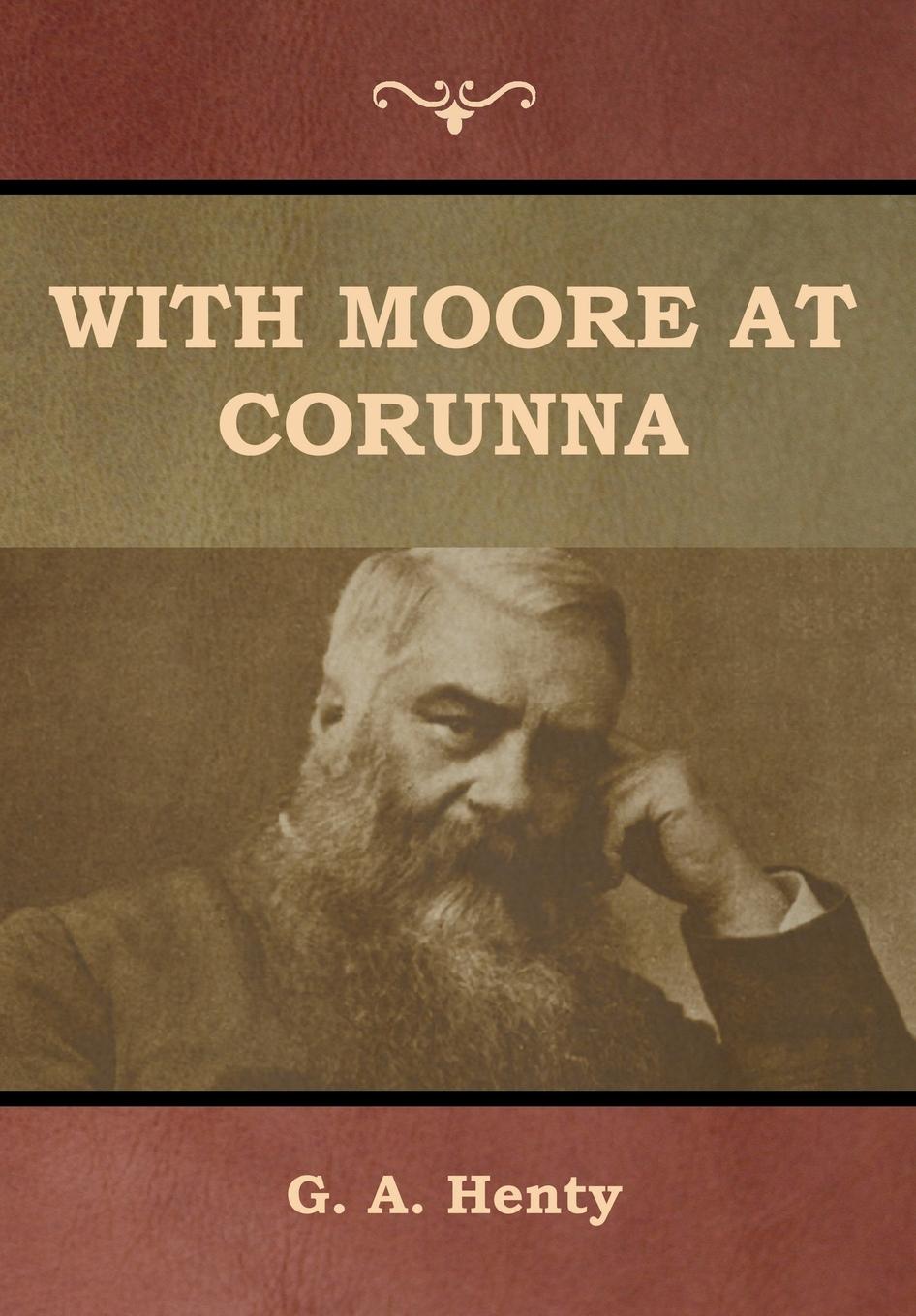 Vorderes Coverbild With Moore at Corunna