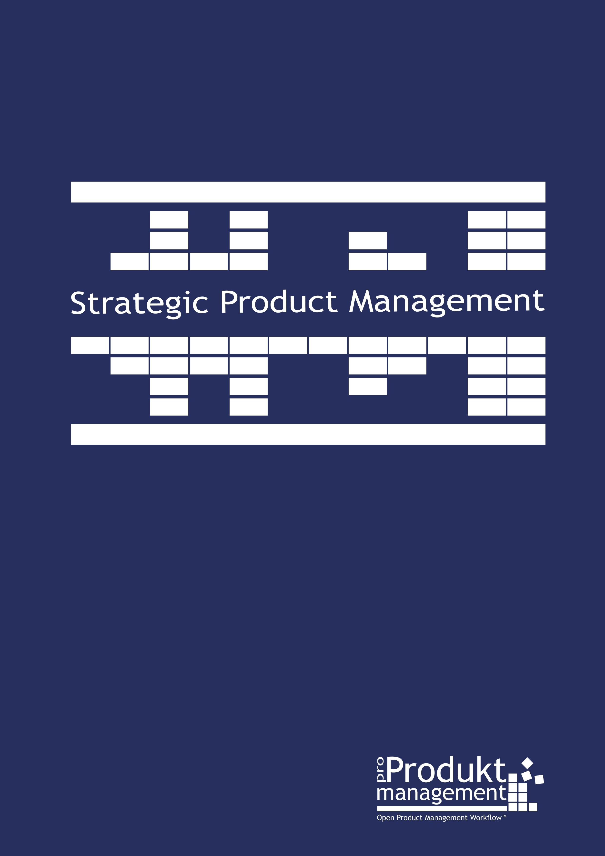 Vorderes Coverbild Strategic Product Management according to Open Product Management Workflow