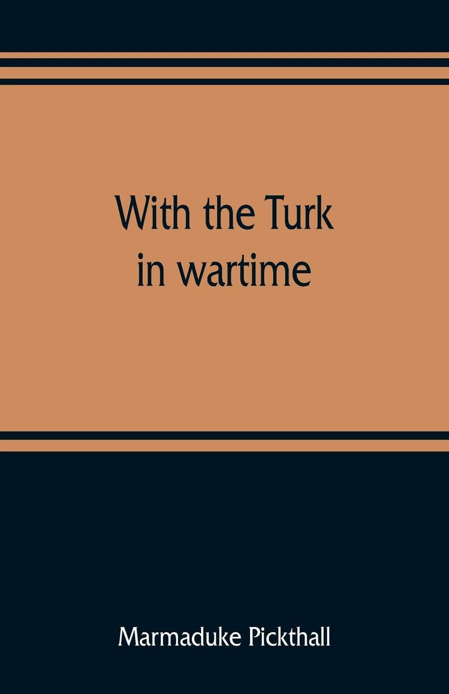 Vorderes Coverbild With the Turk in wartime