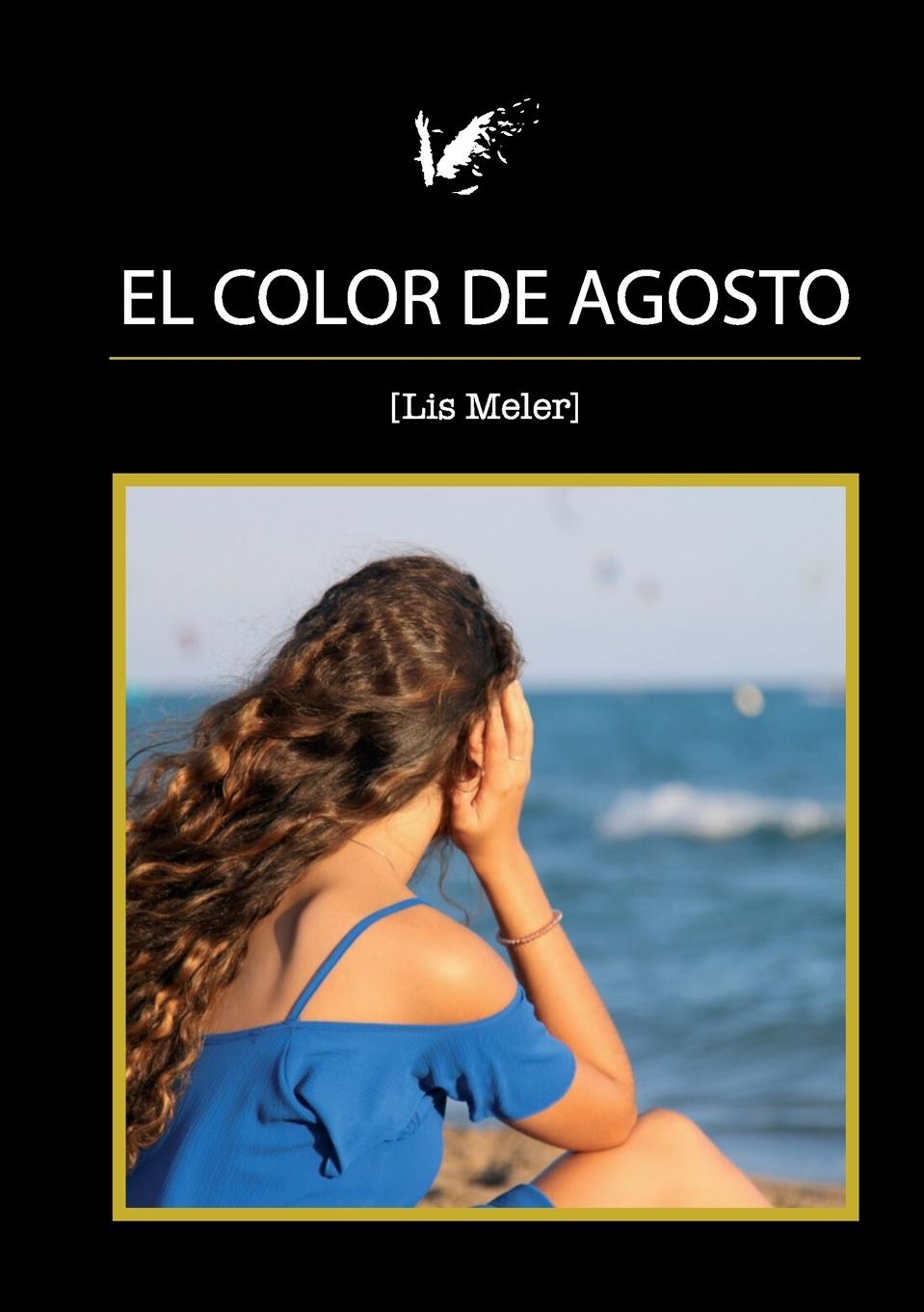 Vorderes Coverbild El color de agosto