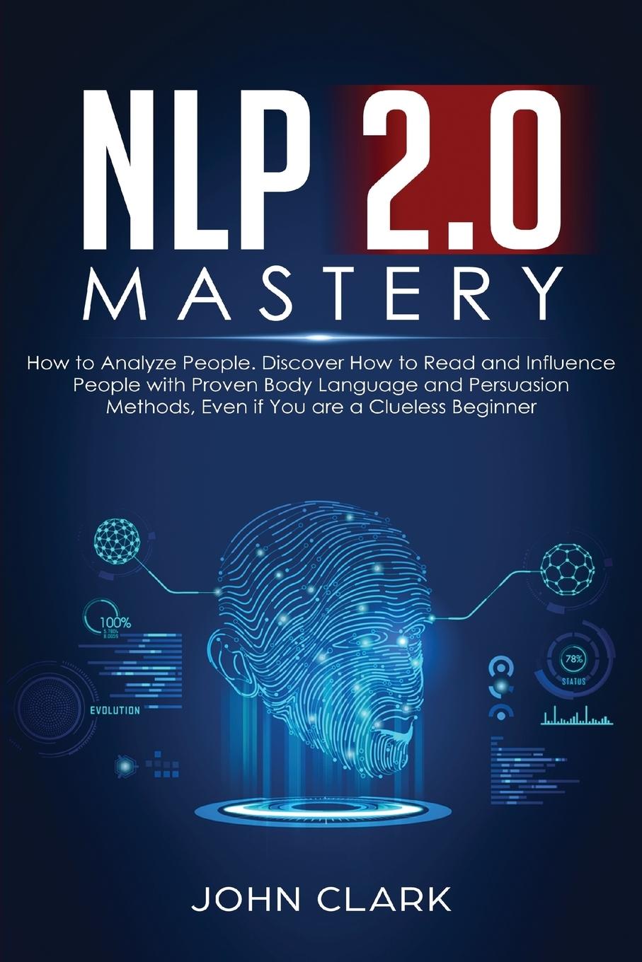Vorderes Coverbild NLP 2.0 Mastery - How to Analyze People