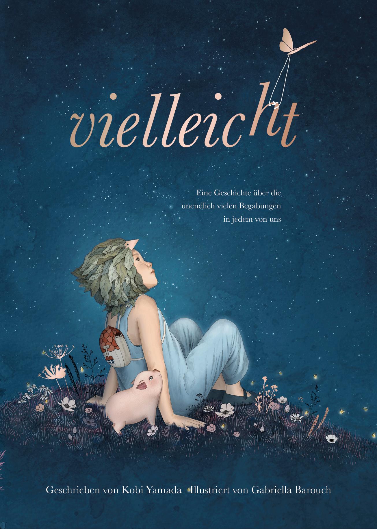 Vorderes Coverbild Vielleicht - Eine Geschichte über die unendlich vielen Begabungen in jedem von uns