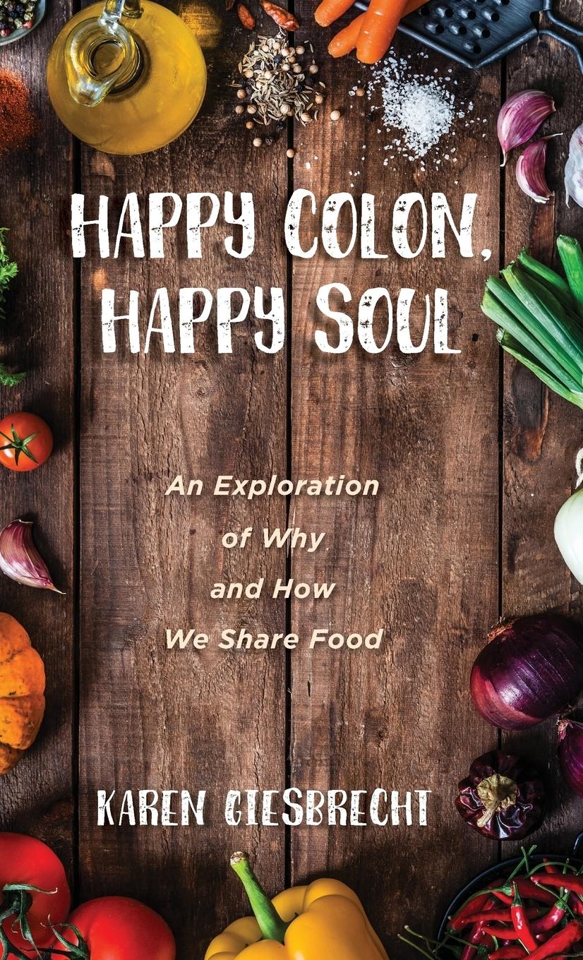 Vorderes Coverbild Happy Colon, Happy Soul