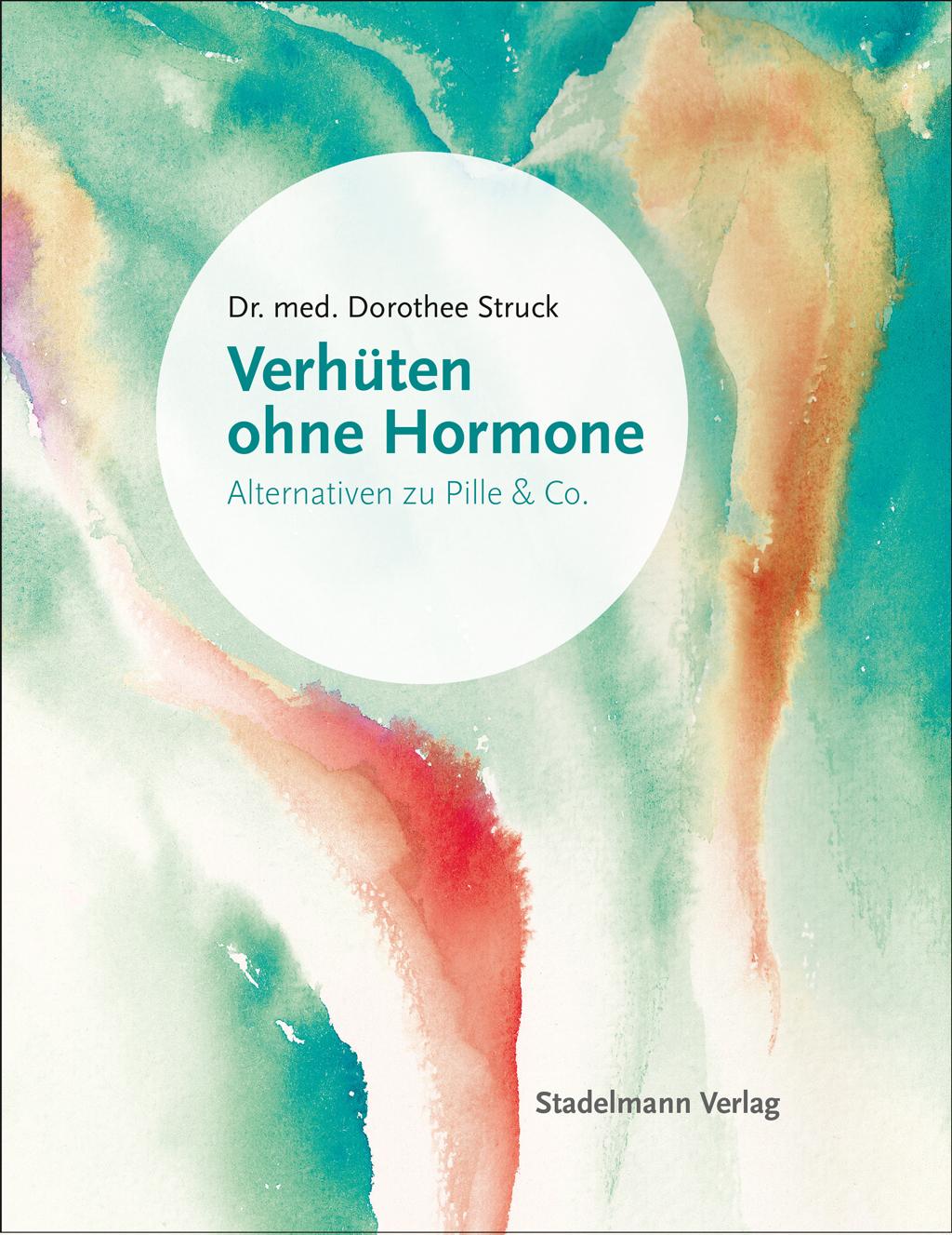 Vorderes Coverbild Verhüten ohne Hormone