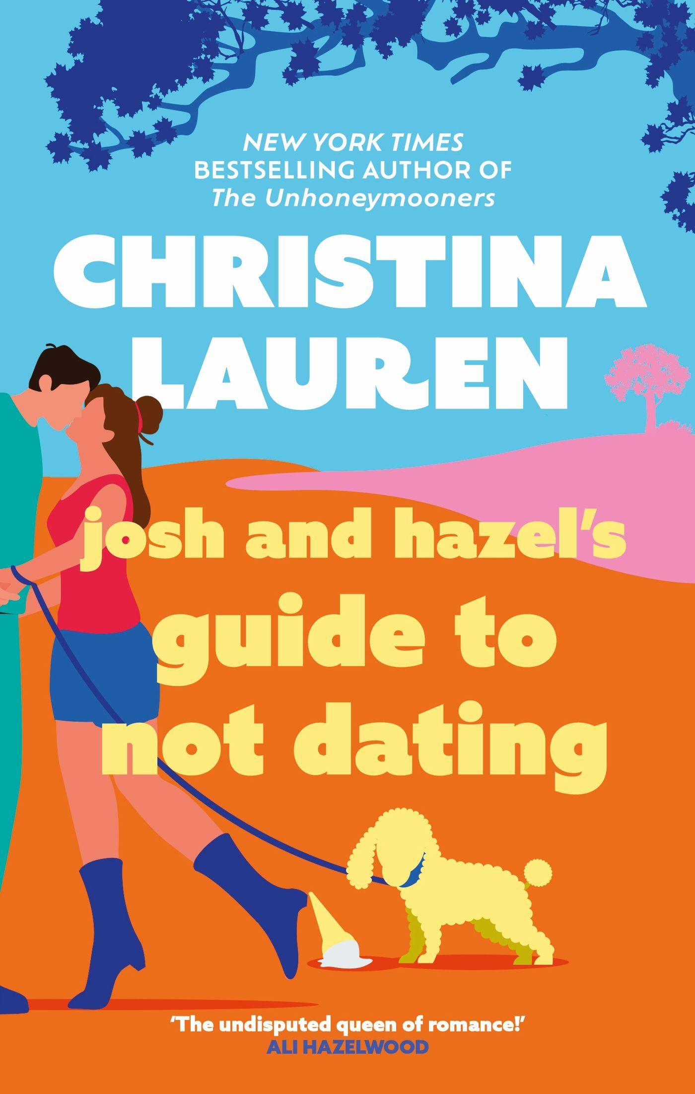 Vorderes Coverbild Josh and Hazel's Guide to Not Dating