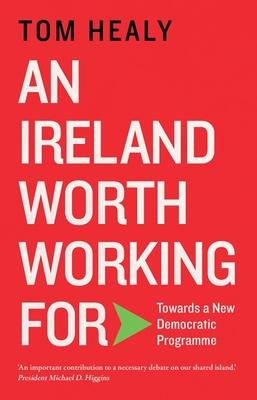 Vorderes Coverbild An Ireland Worth Working for