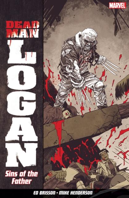 Vorderes Coverbild Dead Man Logan Vol. 1: Sins of the Father