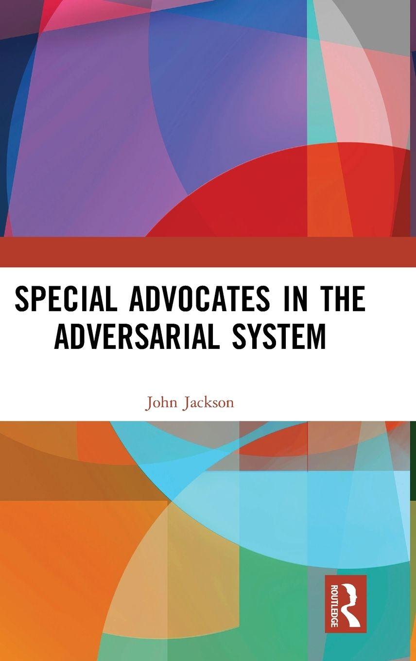 Vorderes Coverbild Special Advocates in the Adversarial System