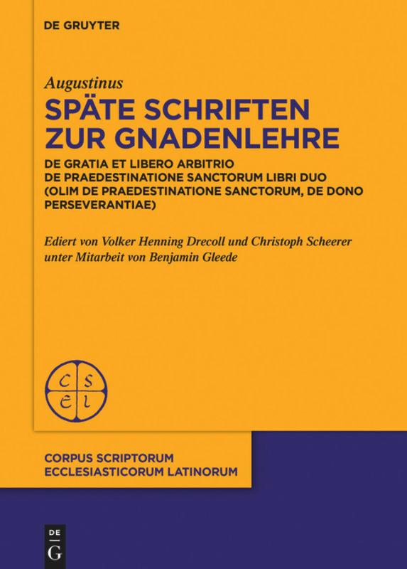 Vorderes Coverbild Späte Schriften zur Gnadenlehre