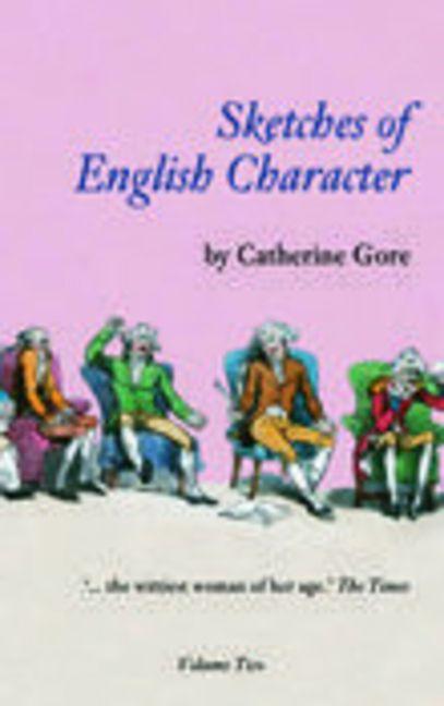 Vorderes Coverbild Sketches of English Character Volume Two