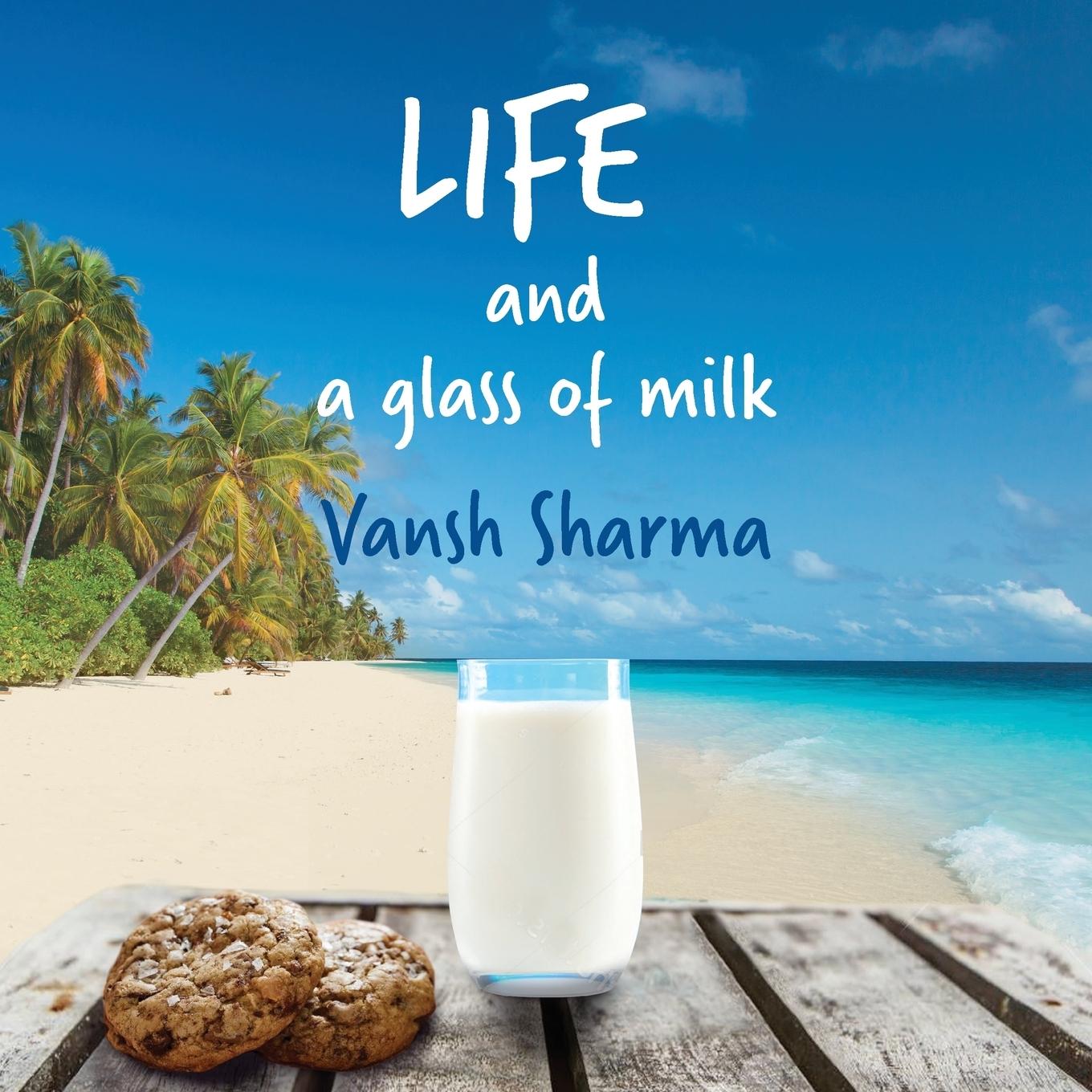 Vorderes Coverbild Life and a Glass of Milk