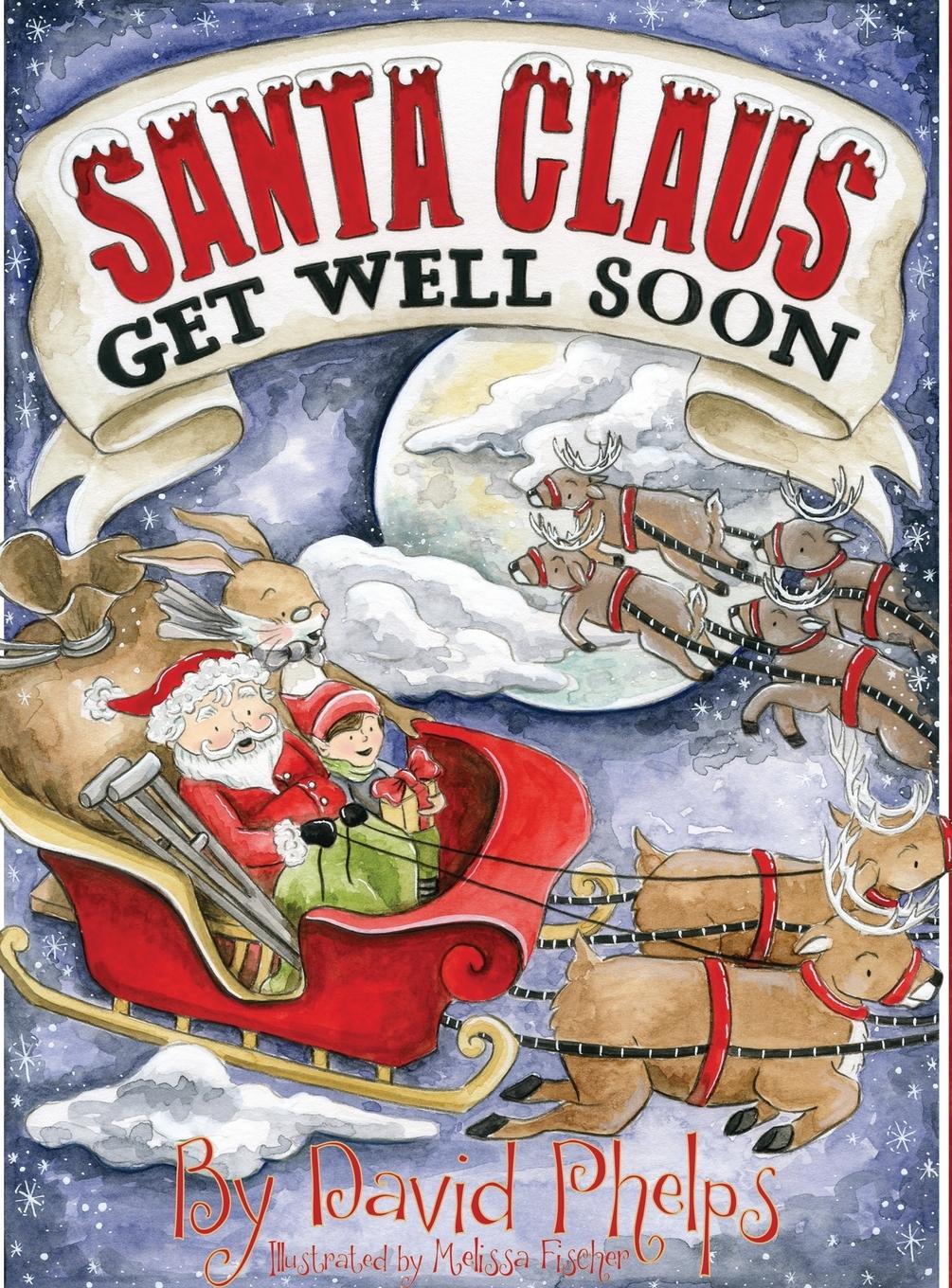 Vorderes Coverbild Santa Claus, Get Well Soon