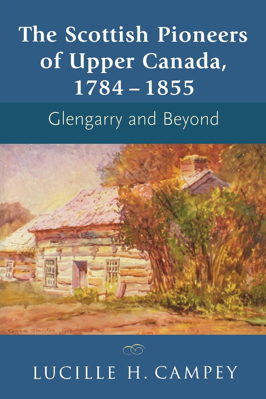 Vorderes Coverbild The Scottish Pioneers of Upper Canada, 1784-1855