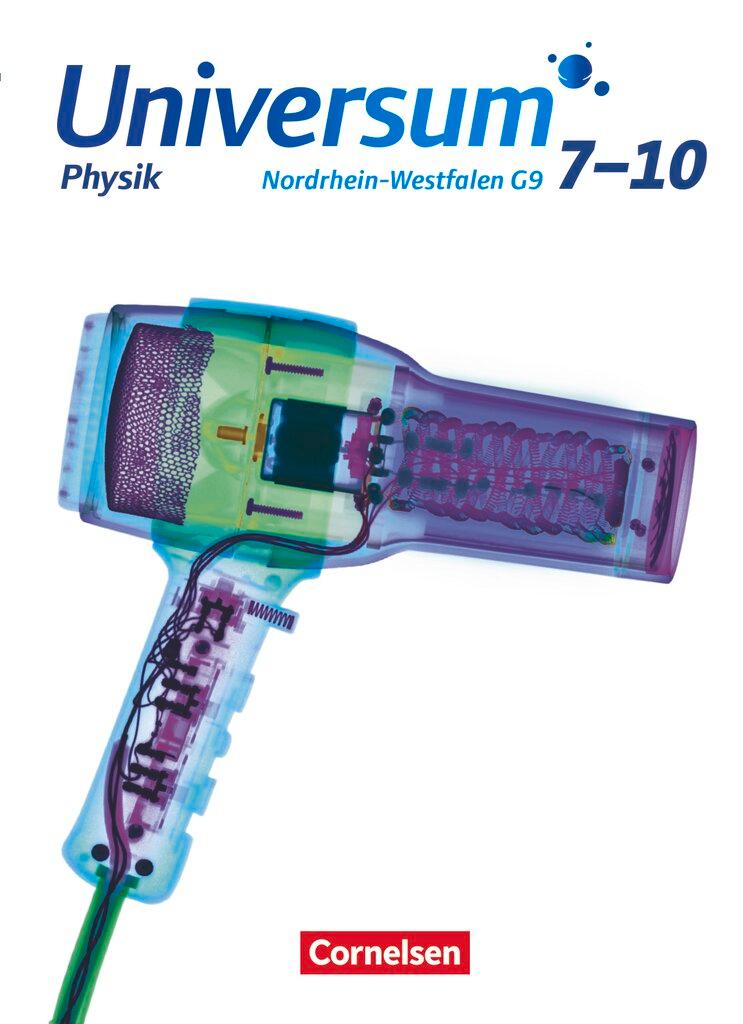 Vorderes Coverbild Universum Physik - Gymnasium Nordrhein-Westfalen G9. 7.-10. Schuljahr - Schülerbuch