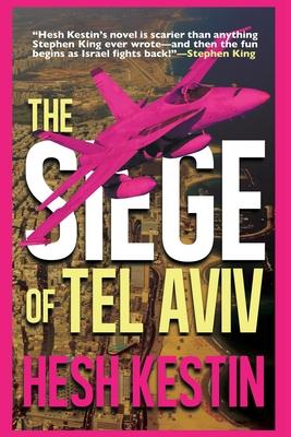 Vorderes Coverbild The Siege of Tel Aviv