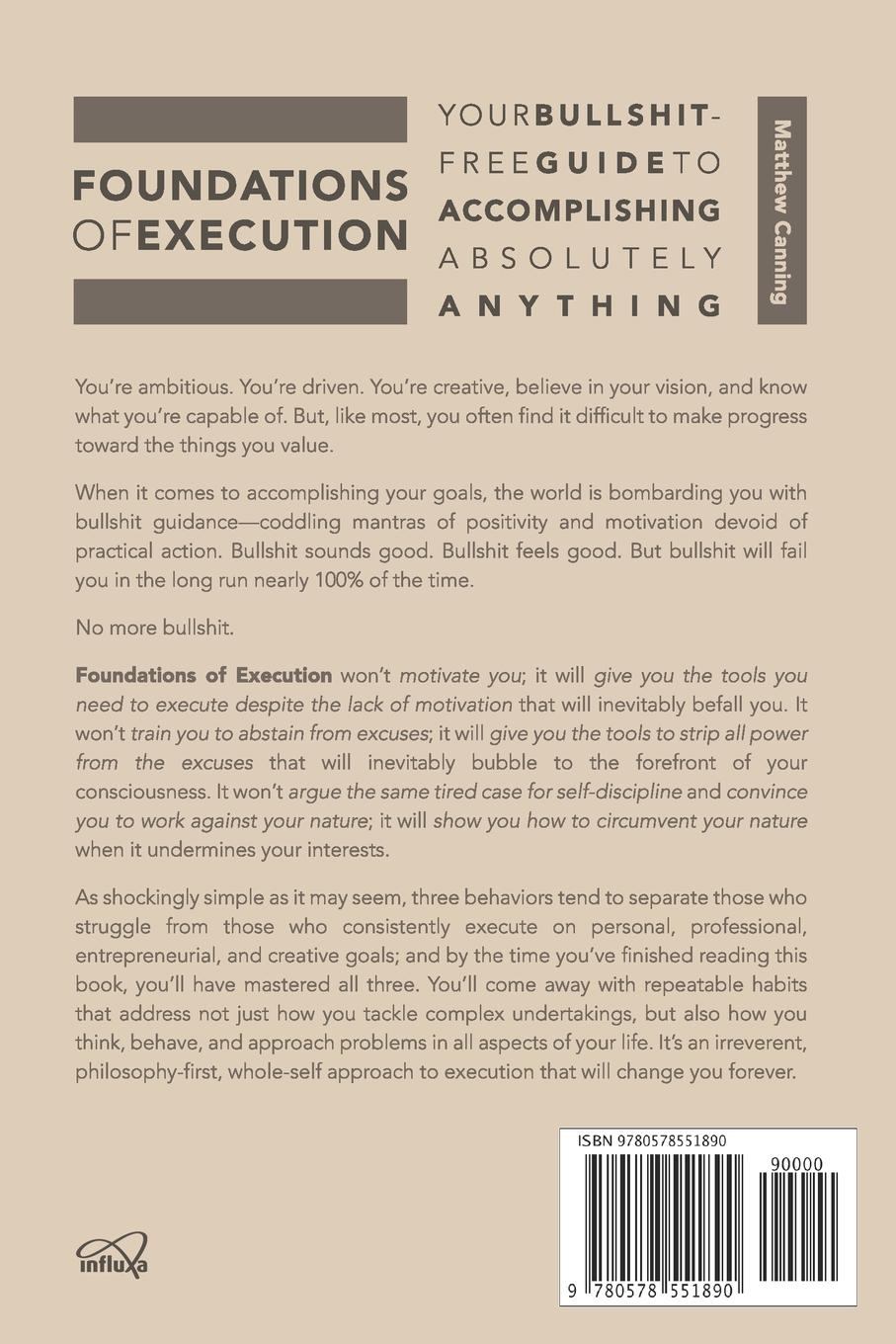 Rückseitencover Foundations of Execution: Your Bullshit-Free Guide to Accomplishing Absolutely Anything