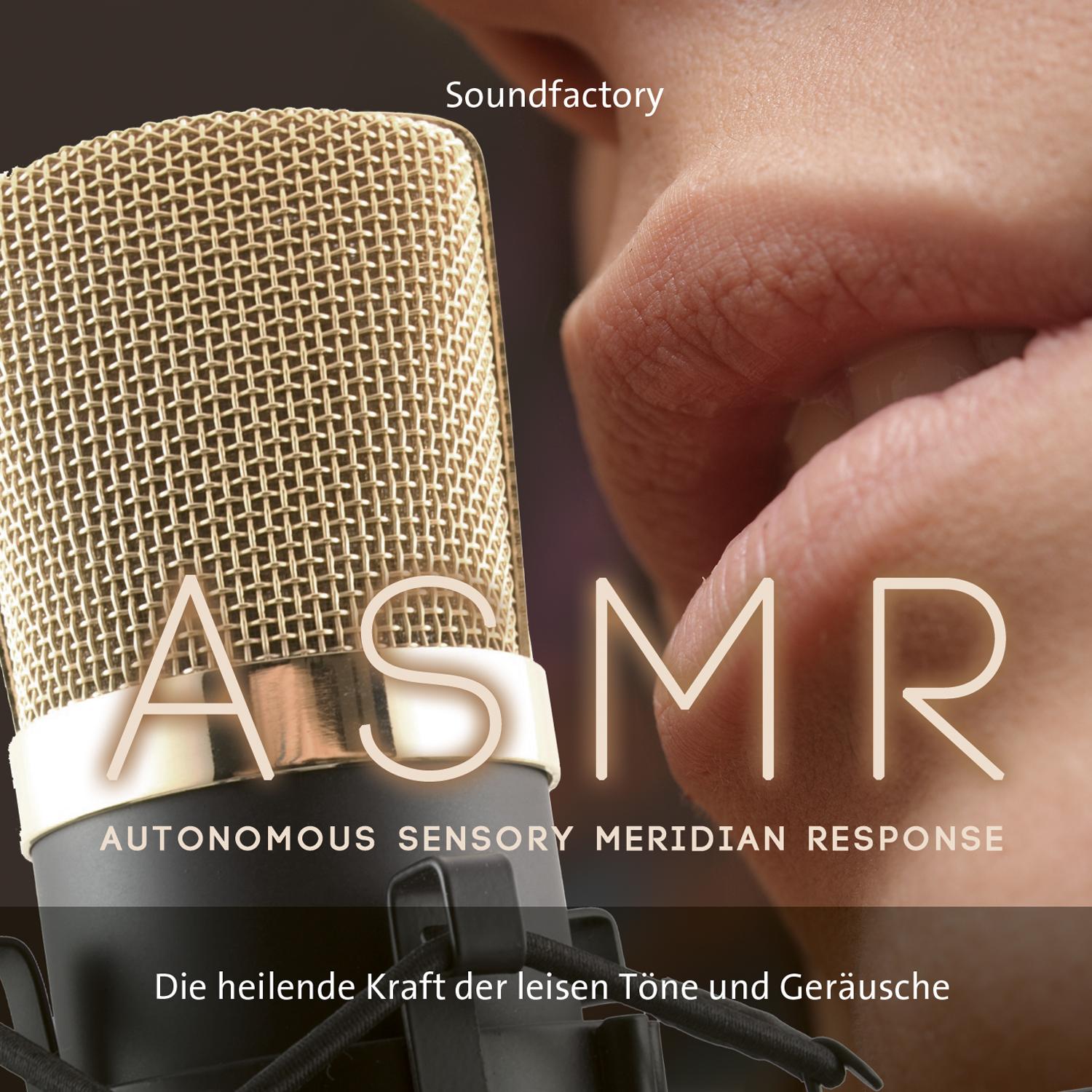 Vorderes Coverbild A S M R (Autonomous Sensory Meridian Response)