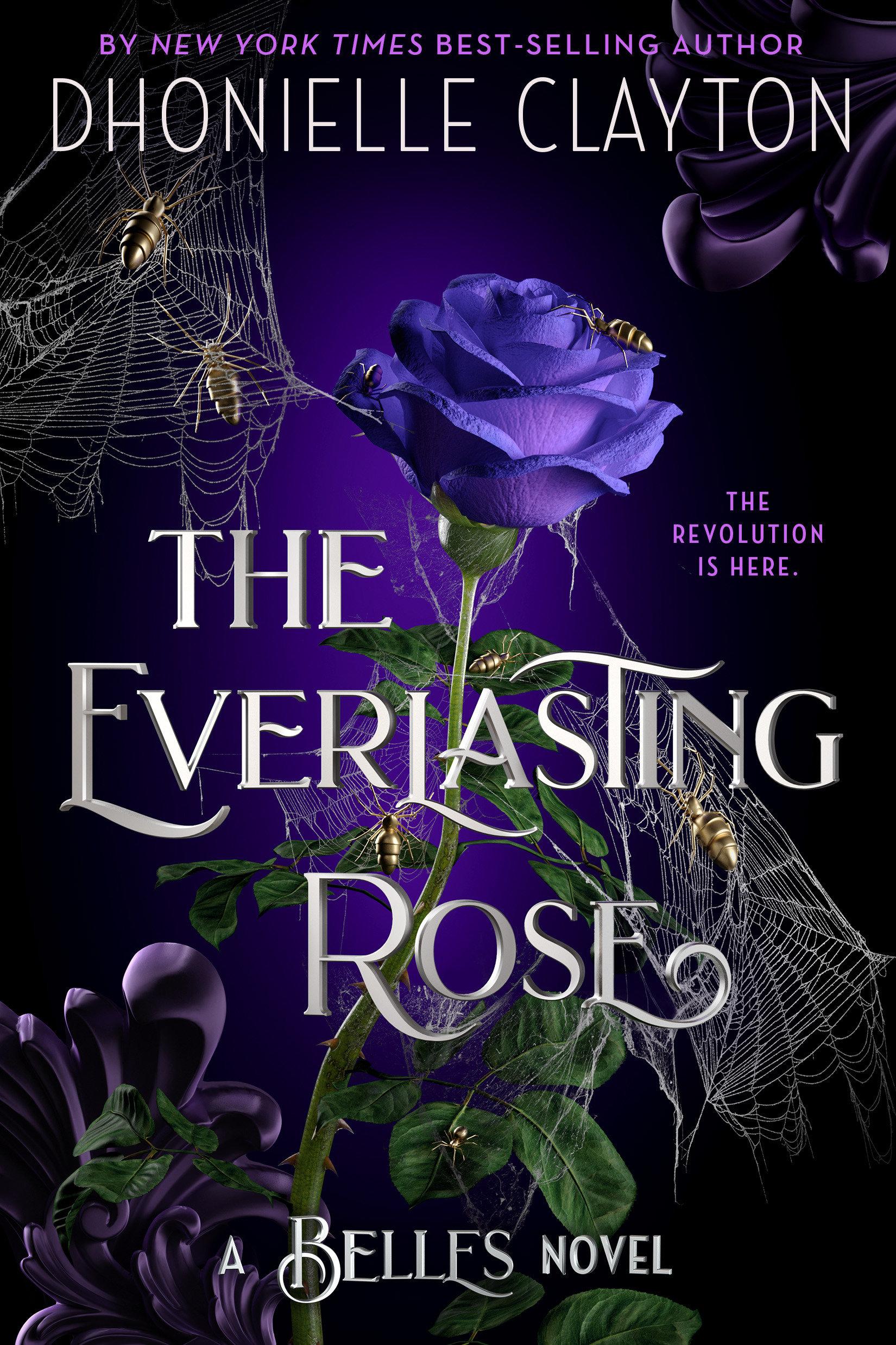 Vorderes Coverbild The Everlasting Rose-The Belles Series, Book 2