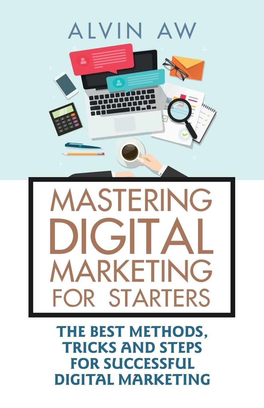 Vorderes Coverbild Mastering Digital Marketing for Starters