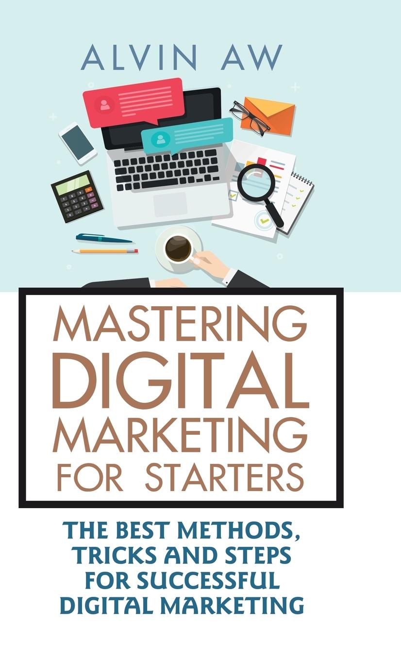 Vorderes Coverbild Mastering Digital Marketing for Starters