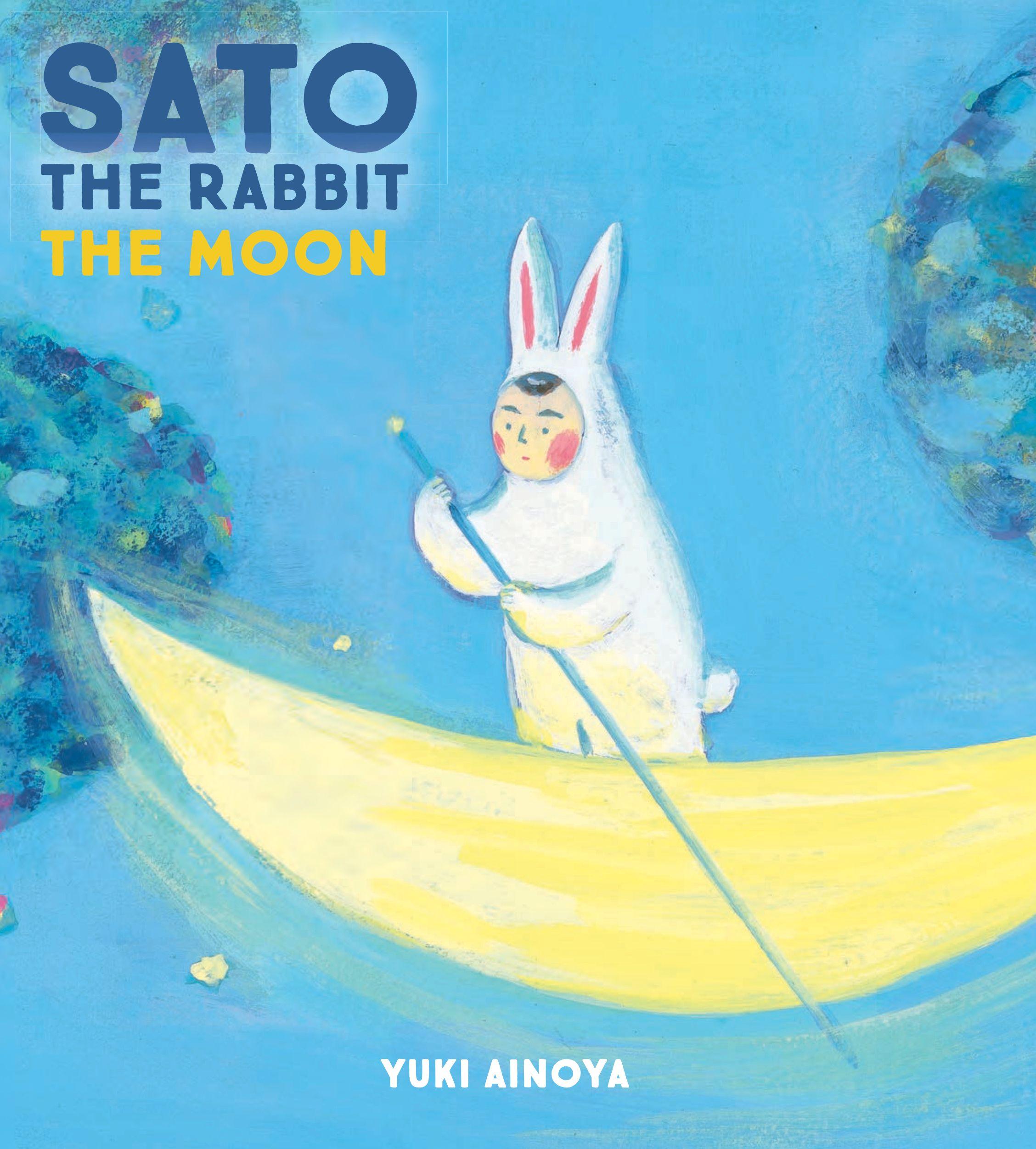 Vorderes Coverbild Sato the Rabbit, the Moon
