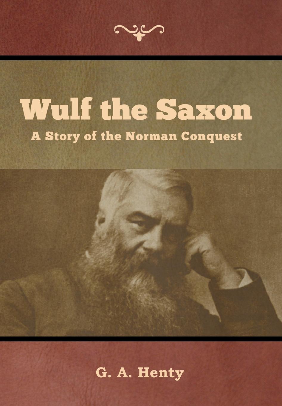 Vorderes Coverbild Wulf the Saxon