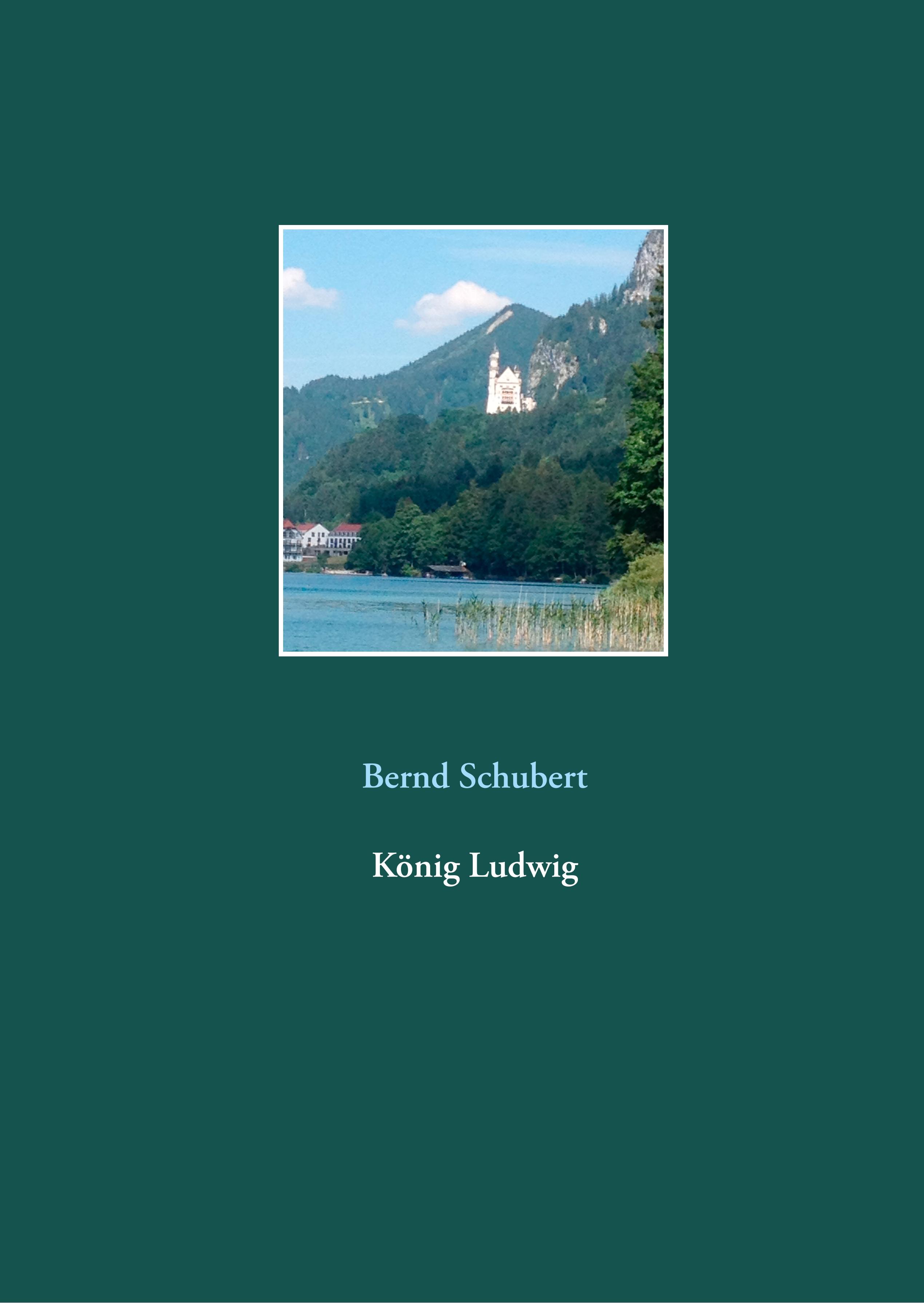 Vorderes Coverbild König Ludwig