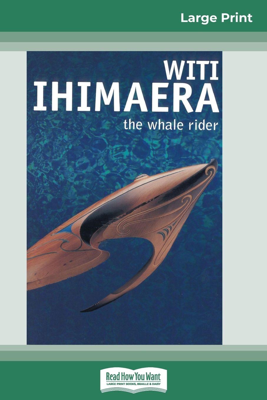 Vorderes Coverbild The Whale Rider (16pt Large Print Edition)