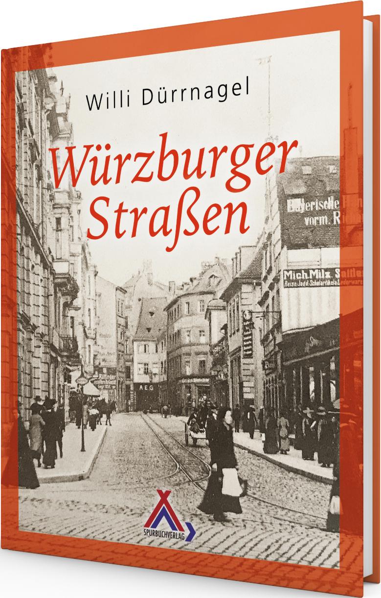 Vorderes Coverbild Würzburger Straßen