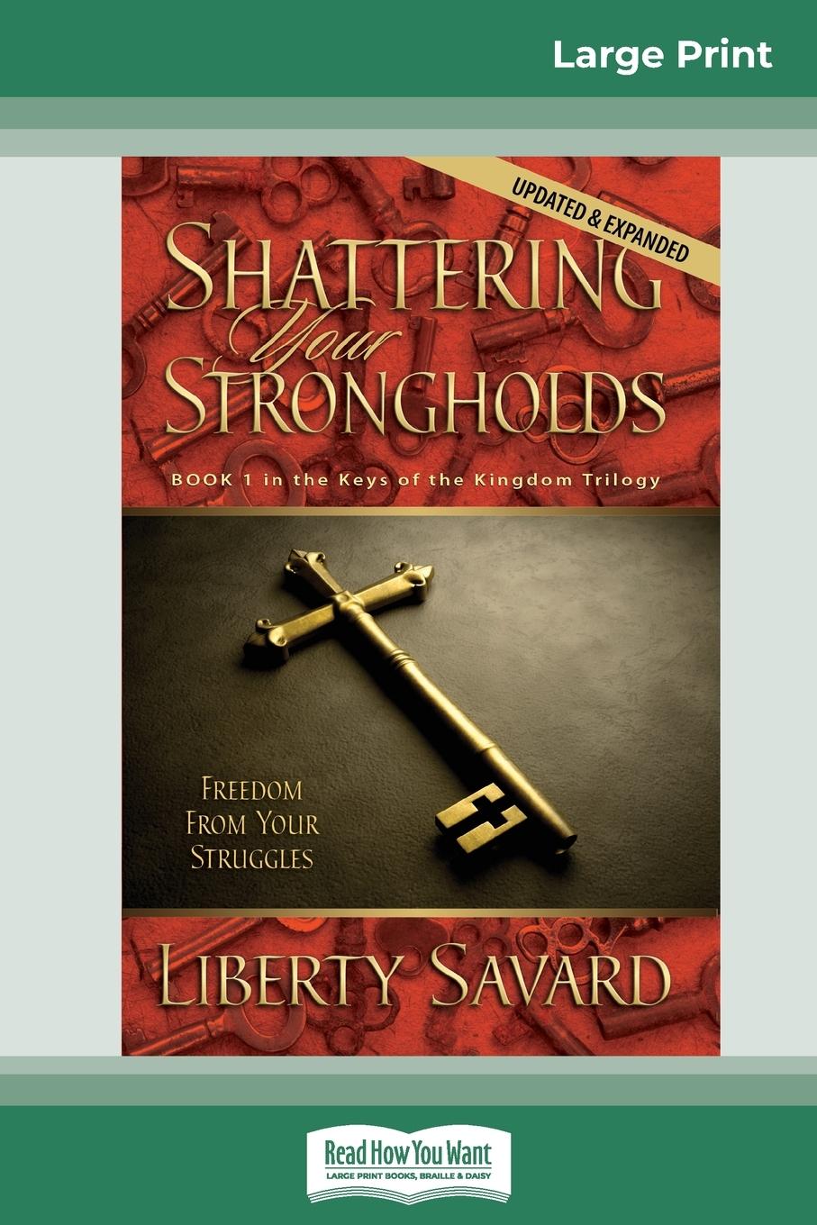 Vorderes Coverbild Shattering Your Strongholds (16pt Large Print Edition)