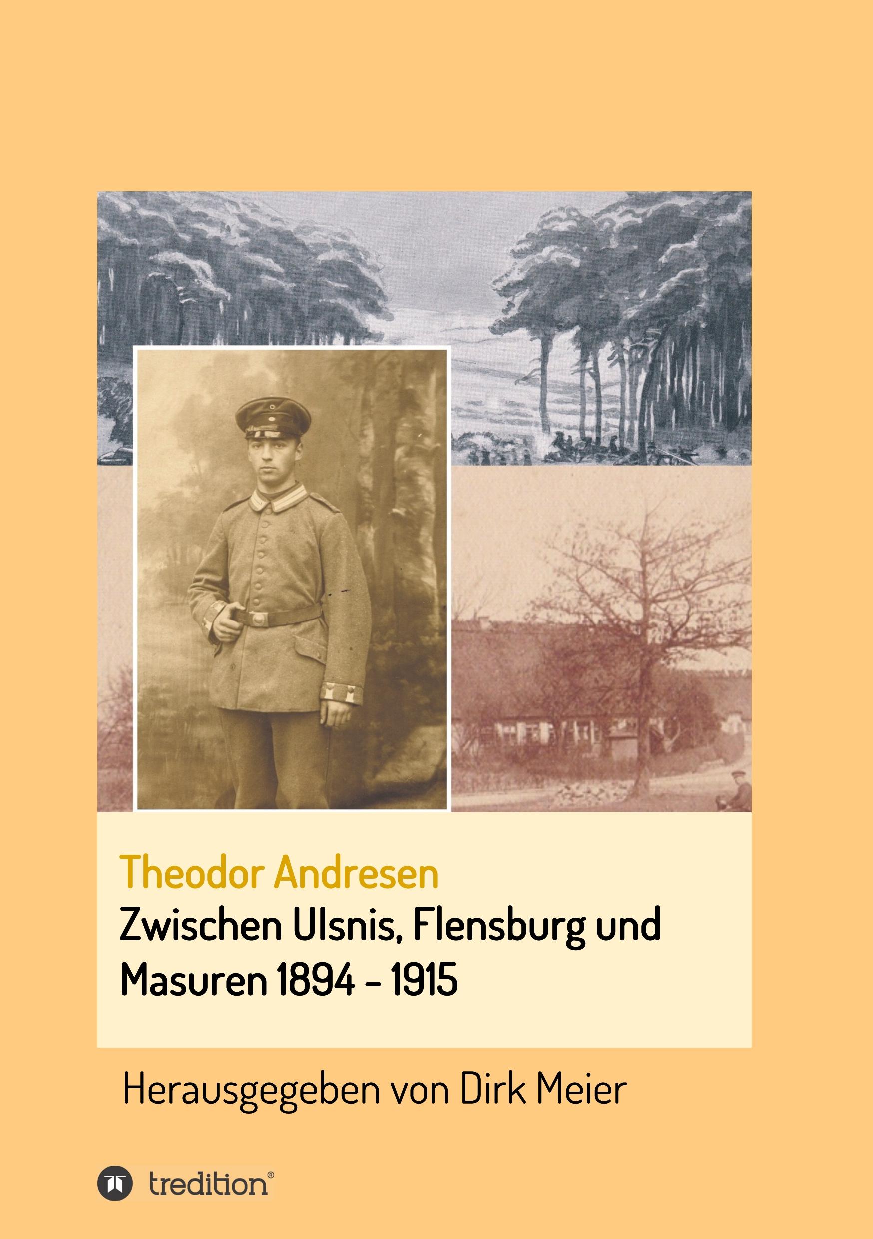 Vorderes Coverbild Zwischen Ulsnis, Flensburg und Masuren 1894 - 1915