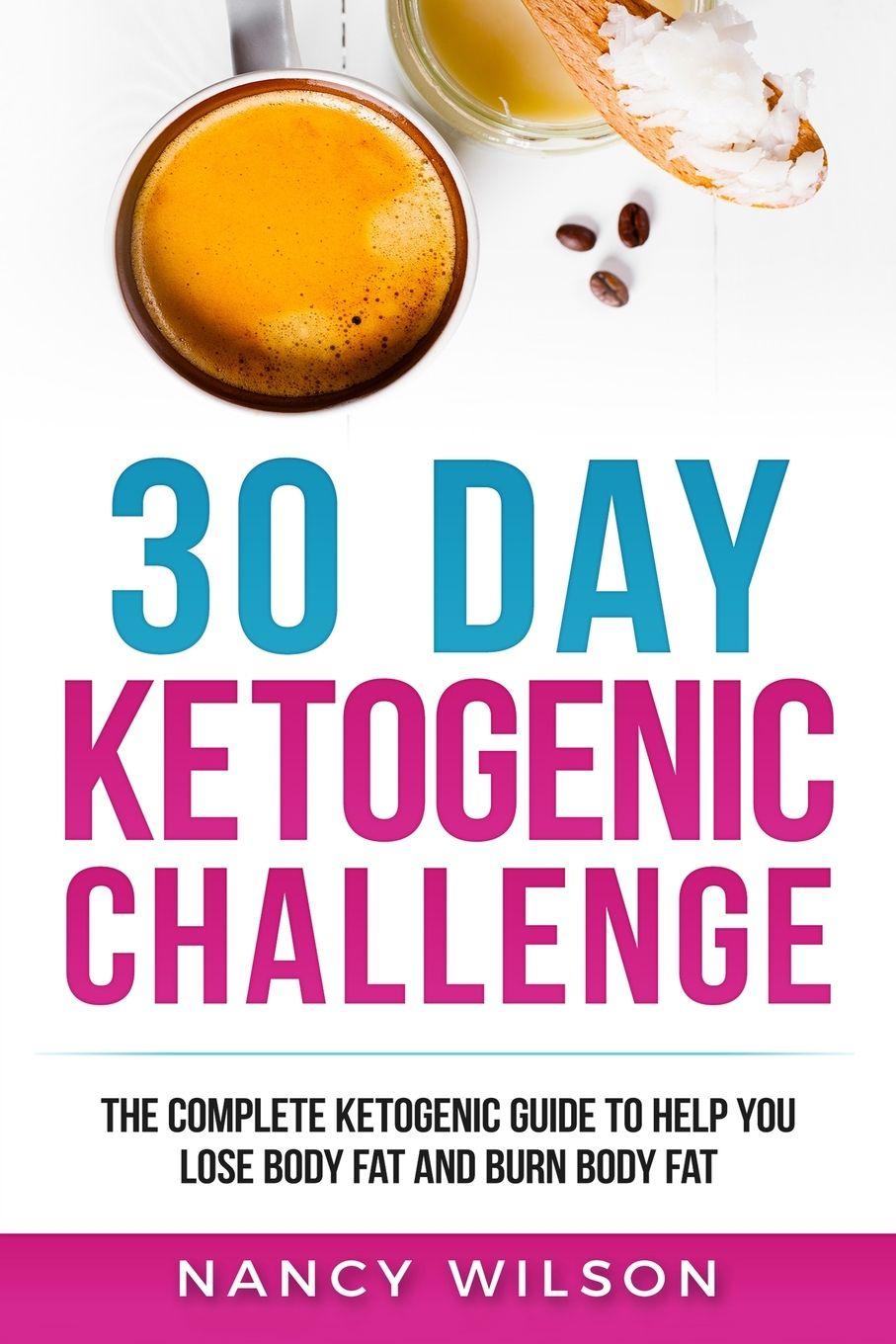 Vorderes Coverbild 30 Day Ketogenic Challenge