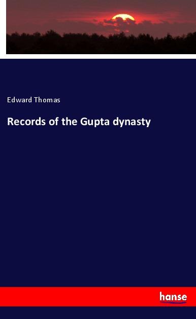 Vorderes Coverbild Records of the Gupta dynasty