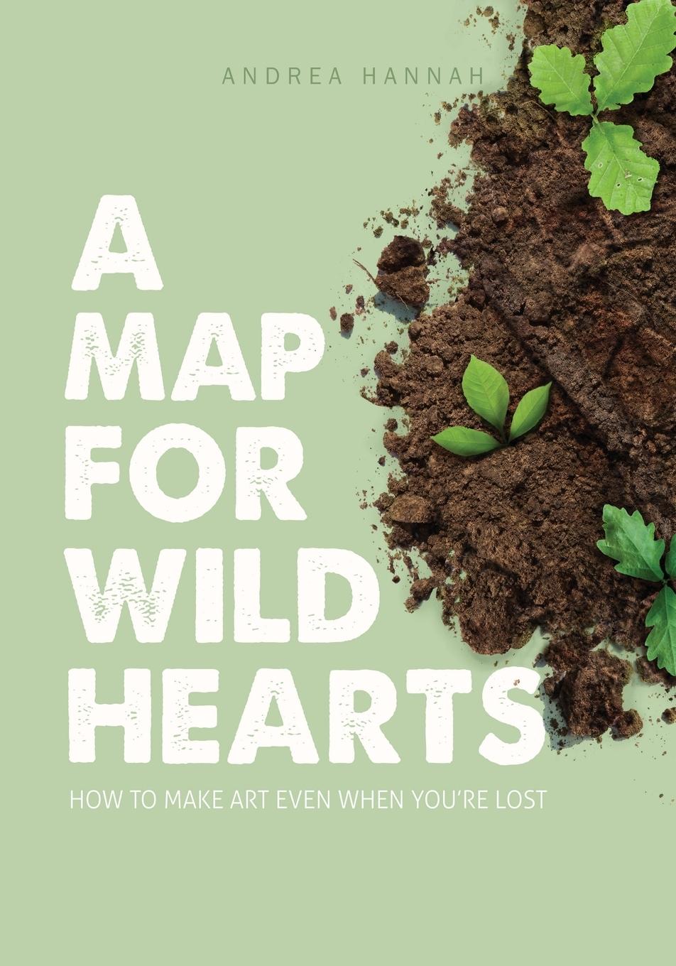 Vorderes Coverbild A Map for Wild Hearts
