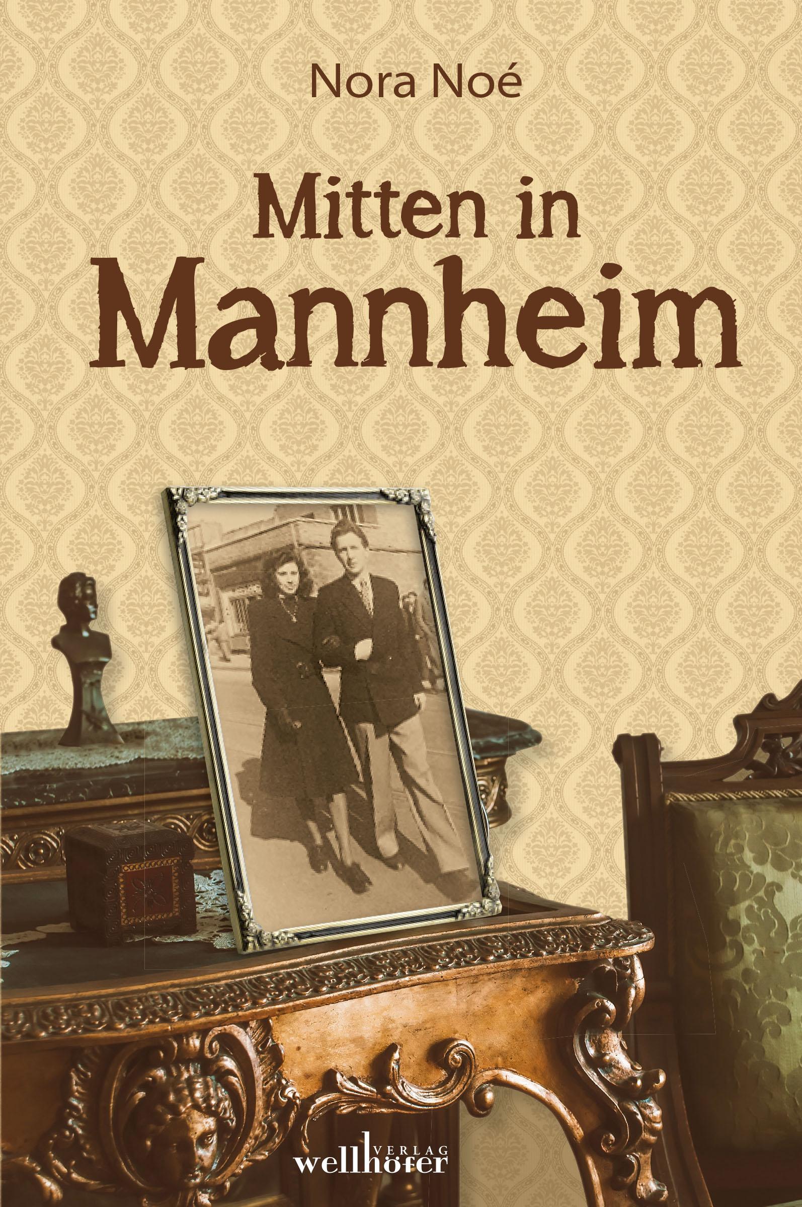 Vorderes Coverbild Mitten in Mannheim