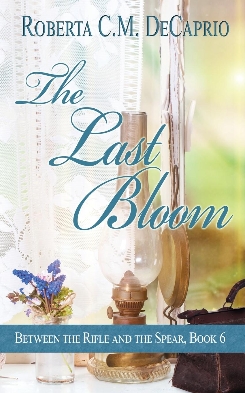 Vorderes Coverbild The Last Bloom