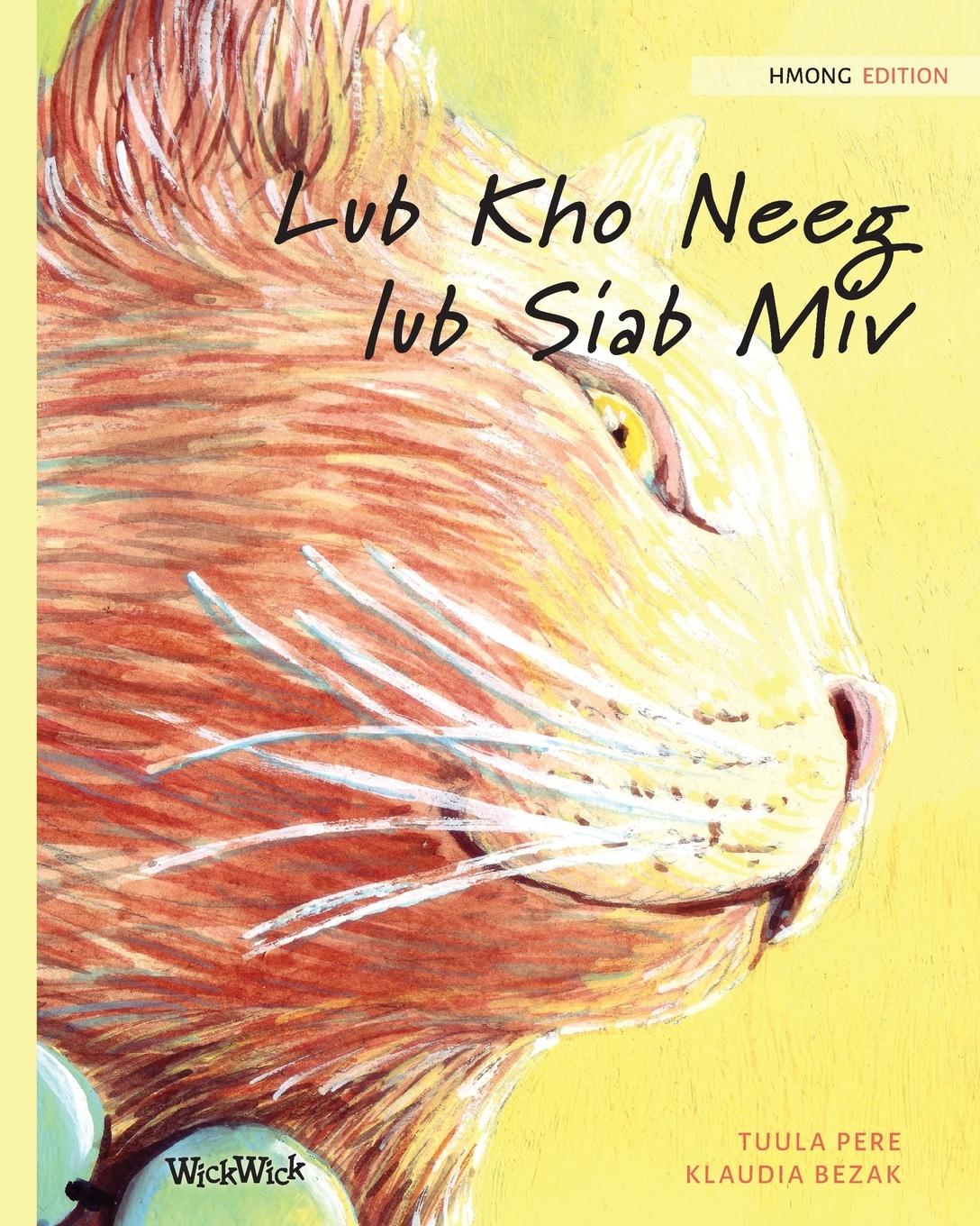 Vorderes Coverbild Lub Kho Neeg lub Siab Miv