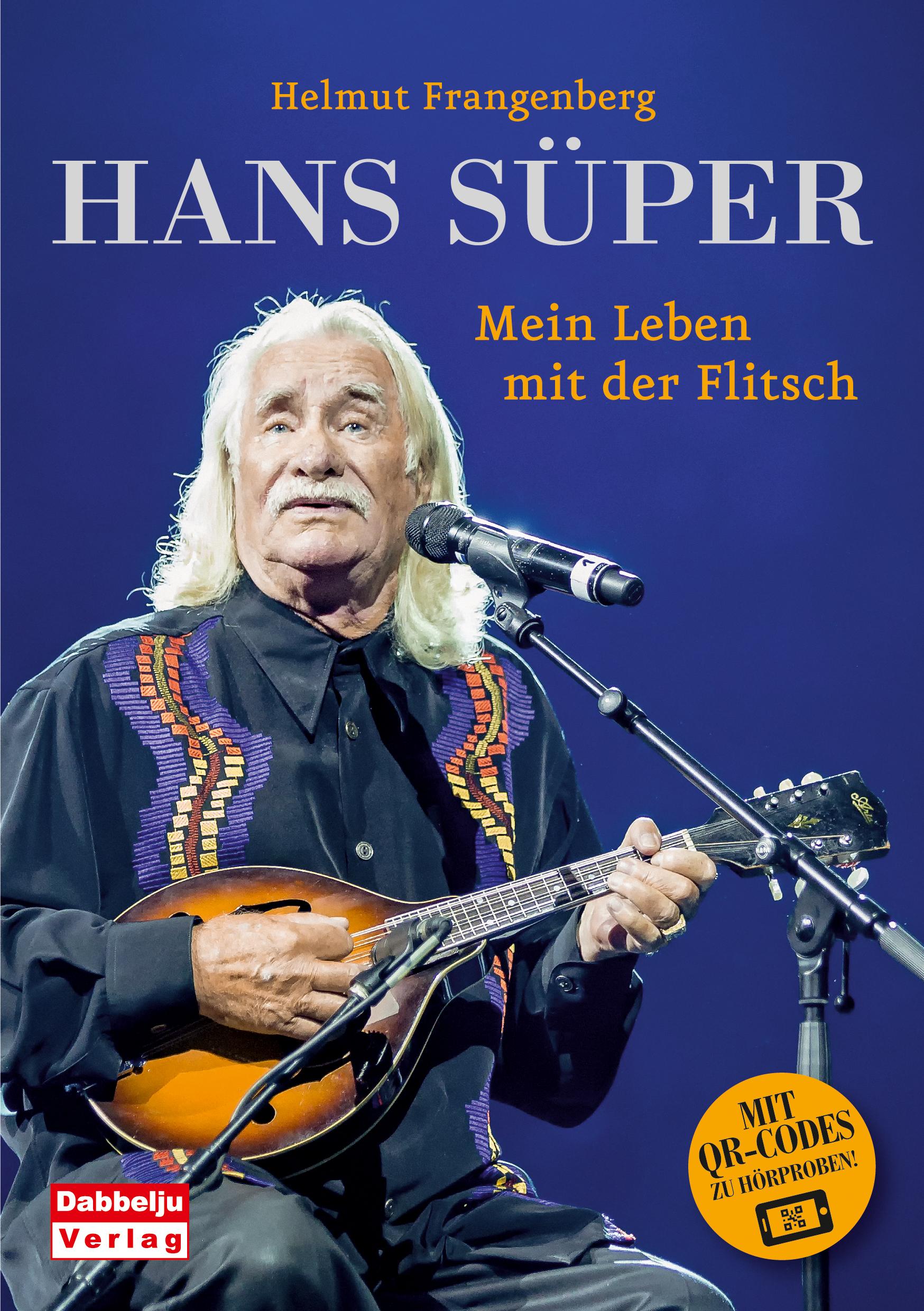 Vorderes Coverbild Hans Süper - Mein Leben mit der Flitsch