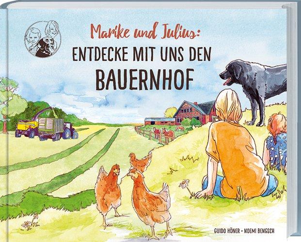 Vorderes Coverbild Marike und Julius: Entdecke mit uns den Bauernhof