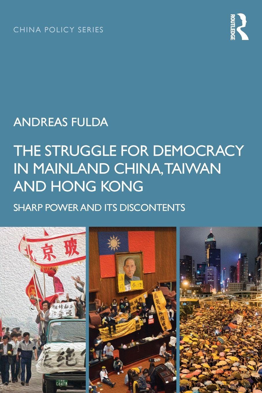 Vorderes Coverbild The Struggle for Democracy in Mainland China, Taiwan and Hong Kong