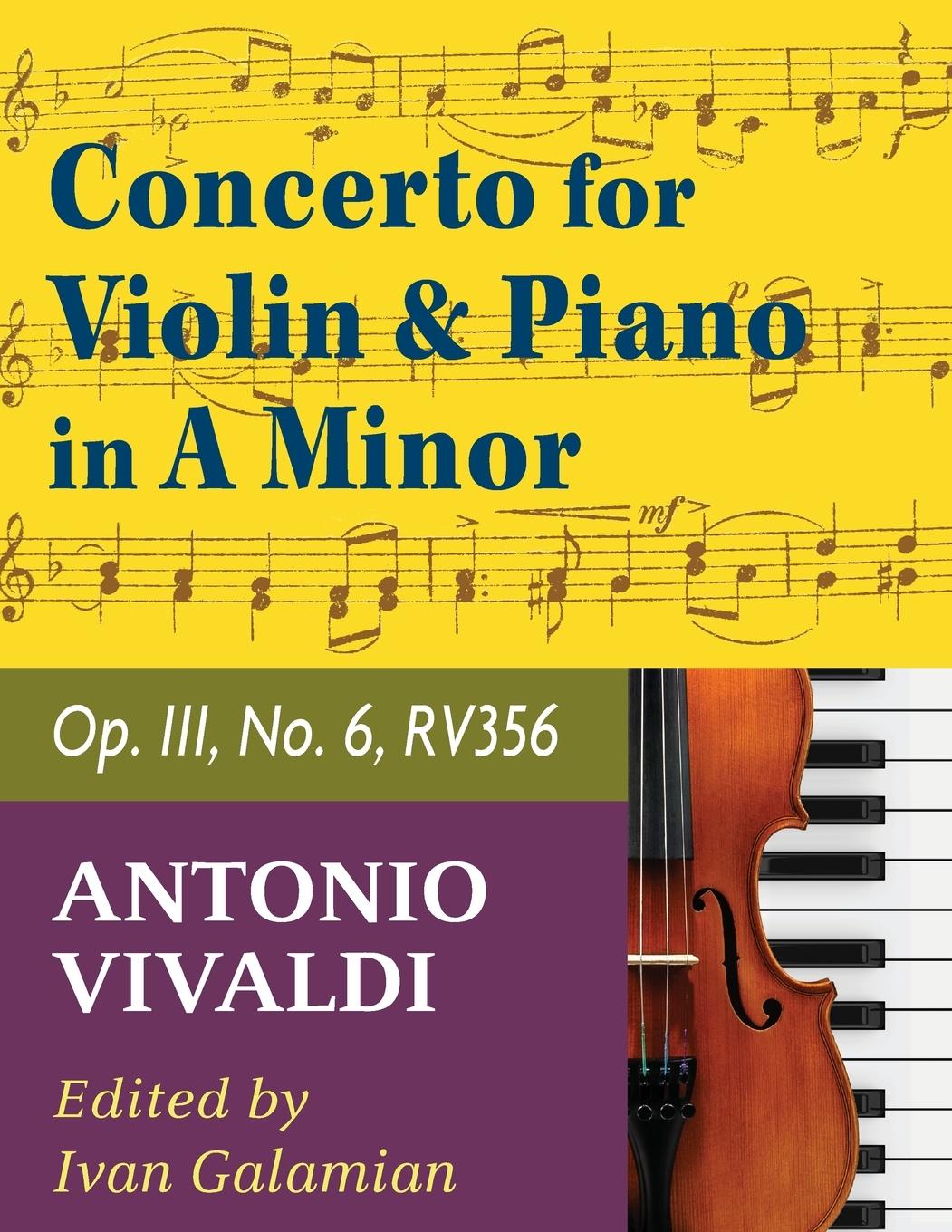 Vorderes Coverbild Vivaldi Antonio Concerto in a minor Op 3 No. 6 RV 356. For Violin and Piano. International Music