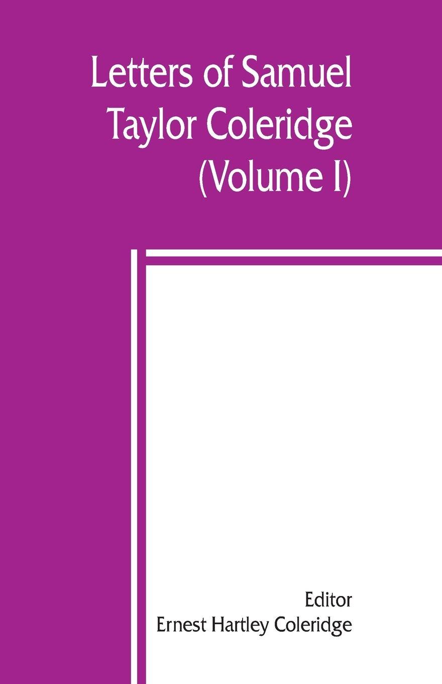 Vorderes Coverbild Letters of Samuel Taylor Coleridge (Volume I)
