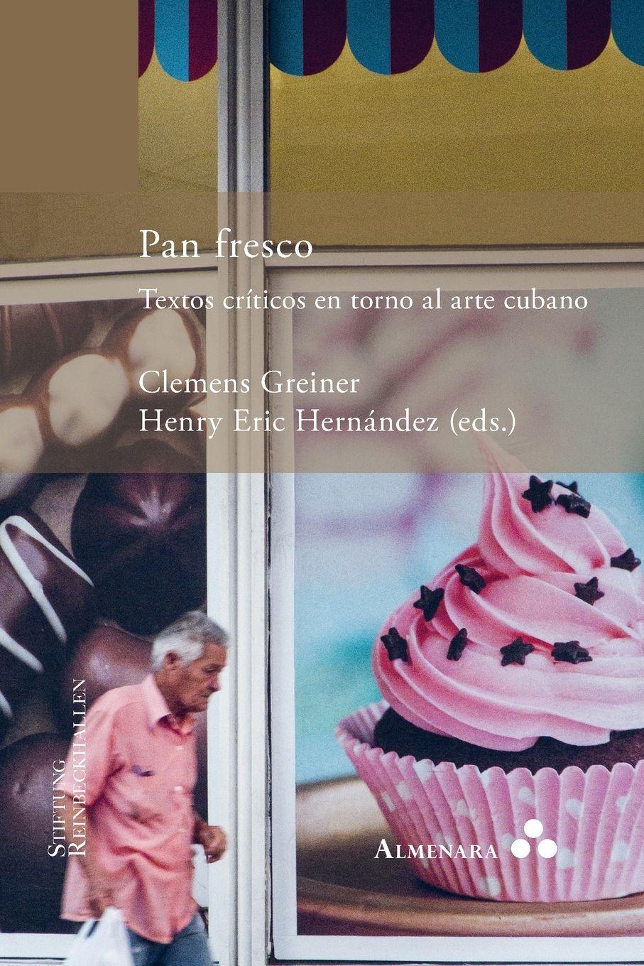 Vorderes Coverbild Pan fresco. Textos críticos en torno al arte cubano