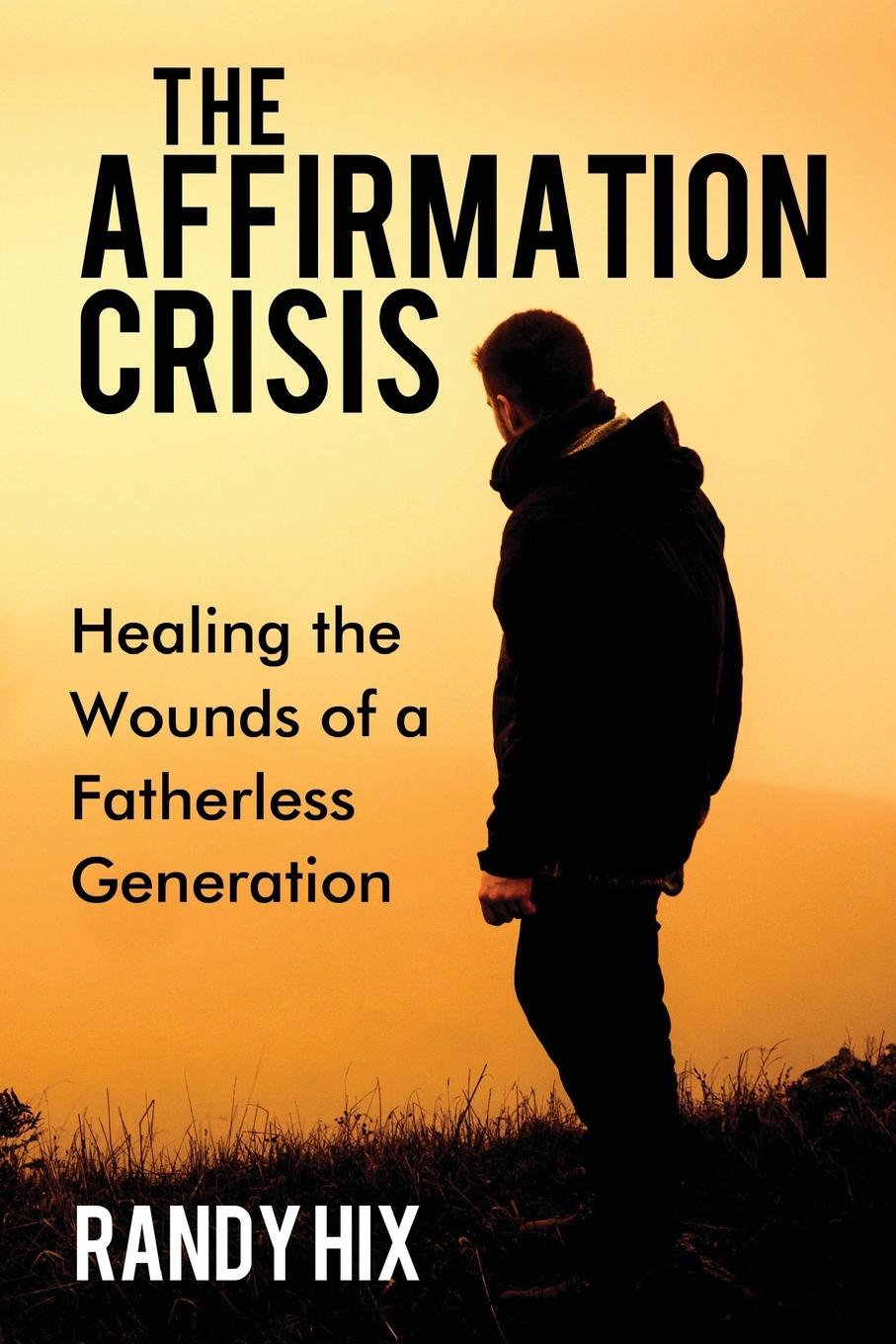 Vorderes Coverbild The Affirmation Crisis