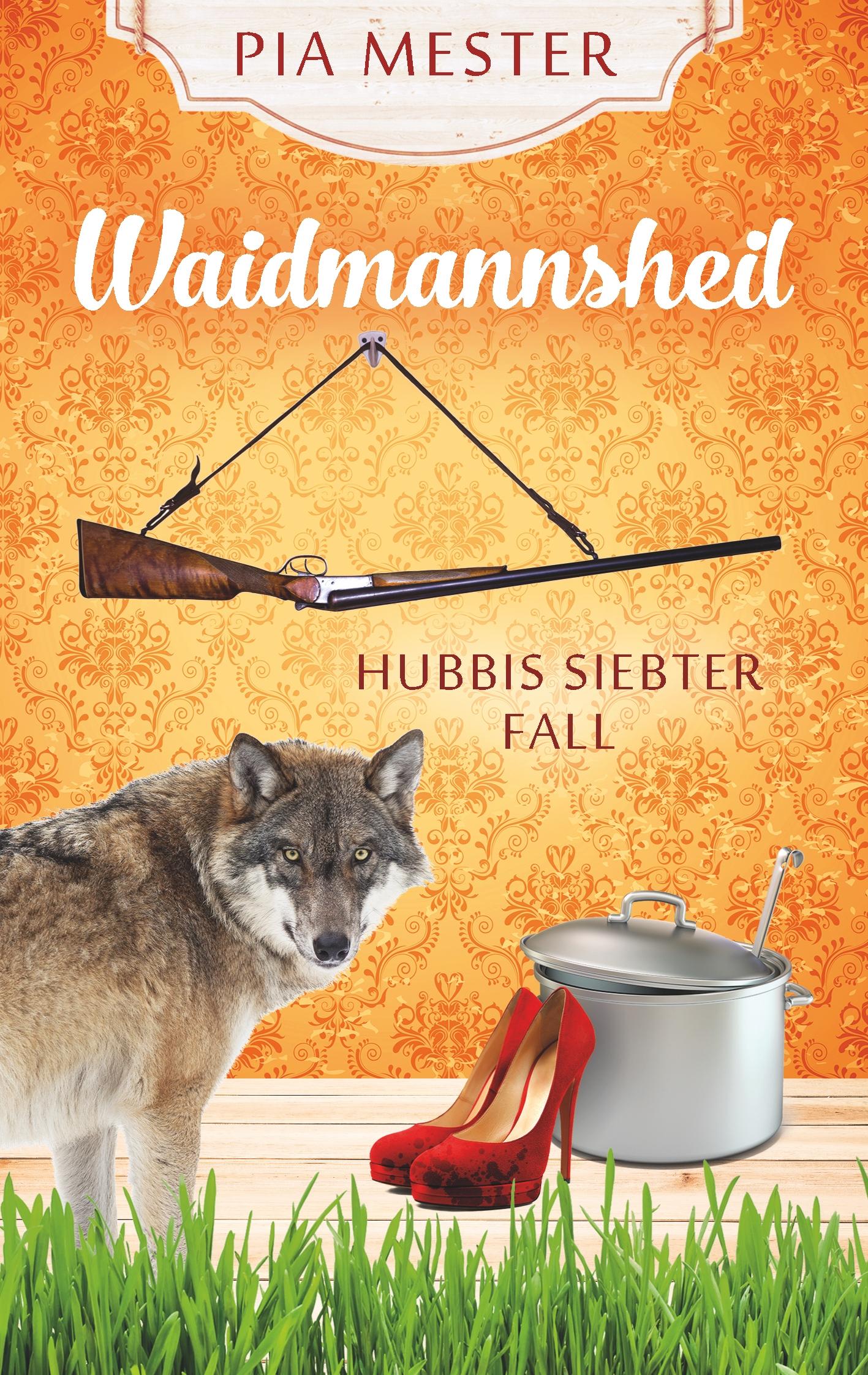 Vorderes Coverbild Waidmannsheil